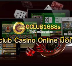 Gclub Casino Online มือถือ